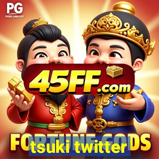 tsuki twitter